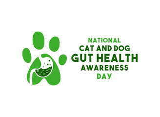 National Cat and Dog Gut Health Awareness Day.