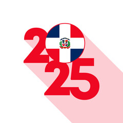 2025 banner with Dominican Republic flag inside. Vector illustration.