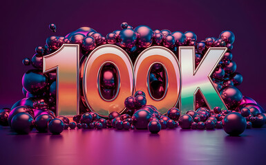 100k subscribe, followers card with vibrant 3D background. social banner happy celebration , blog. likes celebration. Social media poster