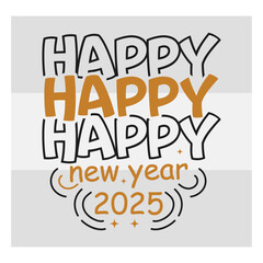 Happy New Year 2025 Svg, 2025 Svg, New Year Shirt Svg, New Years Eve Svg, Spanish New Year Svg, 2025 New Year Svg, Holiday Shirt Svg,