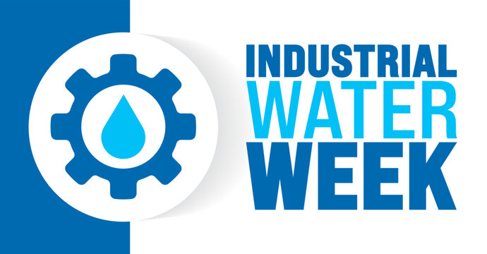 Industrial Water Week background or banner design template is observed every year in October. Holiday concept. Template for card, poster, placard, template. eps 10