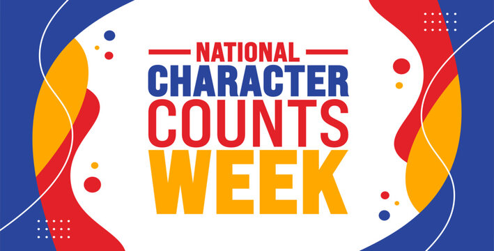 National Character Counts Week background or banner design template is observed every year in October. Holiday concept. Template for card, poster, placard, template. eps 10
