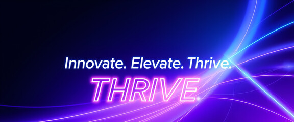 Thrive Neon Business Template. This business template features motivational text with neon lighting, perfect for creating engaging digital presentations or business banners.