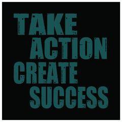 Self care quotes inspiration to take care of yourself. t- shirt design and print take action create success