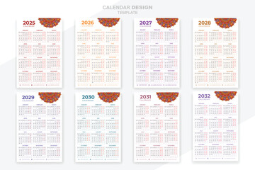 Calendar 2025, 2026, 2027,2028,2029, 2030, 2031, 2032 set with mandala creative design template