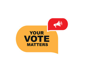 your vote matters sign on white background	