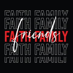 faith family friends eps