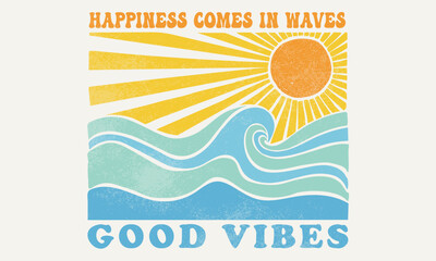 Sunshine paradise artwork. Abstract wave artwork. Happiness comes in wave. Summer good vibes vector graphic design for apparel, stickers, posters, background and others.