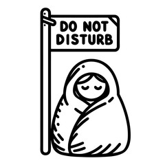 person in a blanket with a do not disturb sign cute doodle sketch