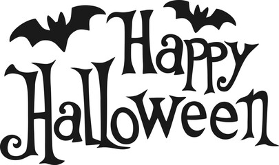 Whimsical Happy Halloween inscription with bats for cards, banners and other designs.