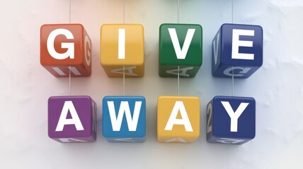 Fototapeta premium Giveaway concept - colorful 3d blocks with letters for promotional event