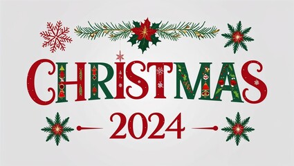 christmas 2024 decorative design lettering on plain white background
