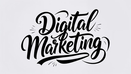 Fototapeta premium digital marketing calligraphy lettering black ink on plain white background