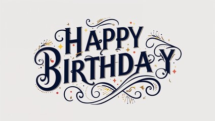 Fototapeta premium happy birthday decorative design lettering on plain white background