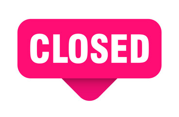 CLOSED STICKER