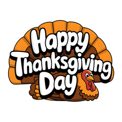 Happy Thanksgiving Day Bold text on the turkey bird cartoon illustration.