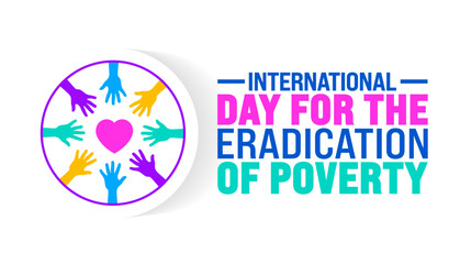 International Day for the Eradication of Poverty background or banner design template is observed every year in October. Holiday concept. Template for card, poster, placard, template. eps 10