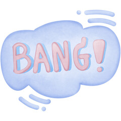 Cute speech bubble with message BANG isolated on transparent background