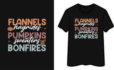 Fototapeta premium Flannels Hayrides Pumpkins Sweatens Bonfires T-Shirt Design