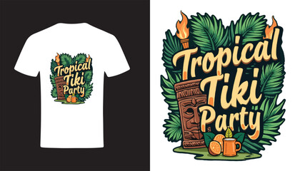 Tropical Tiki Party T-Shirt Design Vibrant Island Vibes for Summer Fun
