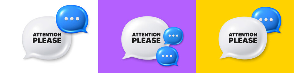 Chat speech bubble 3d icons. Attention please tag. Special offer sign. Important information symbol. Attention please chat text box. Speech bubble banner. Offer box balloon. Vector