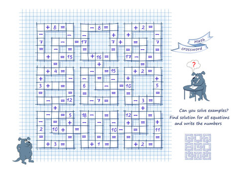 Math crossword. Can you solve examples? Find solution for all equations and write the numbers. Brain teaser book. Mathematical logic puzzle game on addition and subtraction. Vector illustration.