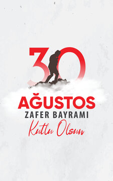 30 Ağustos, zafer bayramı kutlama tasarımı, &ouml;zel vekt&ouml;r tasarım banner. 30 August, victory day celebration design, special vector design banner.