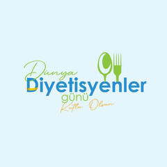 Dünya Diyetisyenler Günü Kutlu Olsun. vektör tasarımları. Happy World Dietitians Day. vector designs.