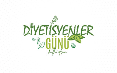 Dünya Diyetisyenler Günü Kutlu Olsun. vektör tasarımları. Happy World Dietitians Day. vector designs.