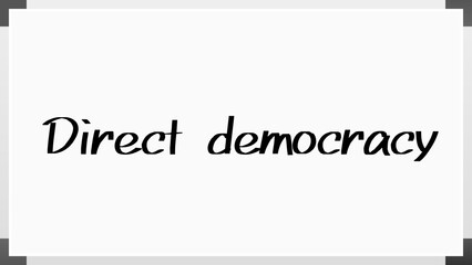 Direct democracy のホワイトボード風イラスト