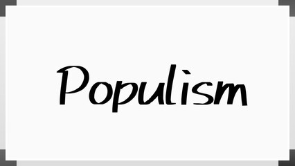 Populism のホワイトボード風イラスト