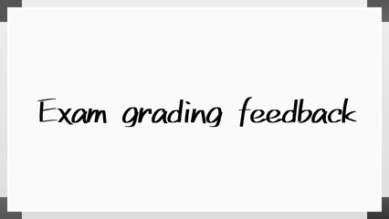 Exam grading feedback のホワイトボード風イラスト