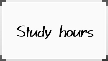 Study hours のホワイトボード風イラスト