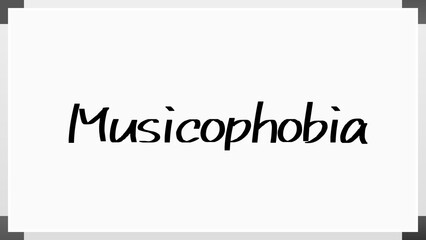 Musicophobia のホワイトボード風イラスト