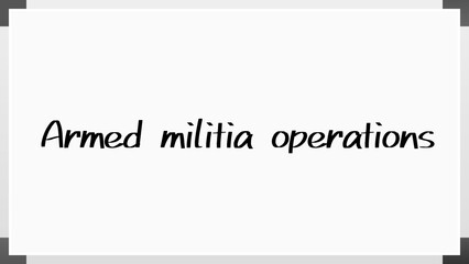 Armed militia operations のホワイトボード風イラスト