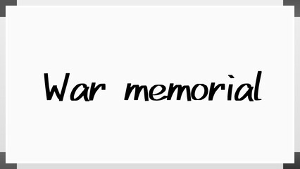 War memorial のホワイトボード風イラスト