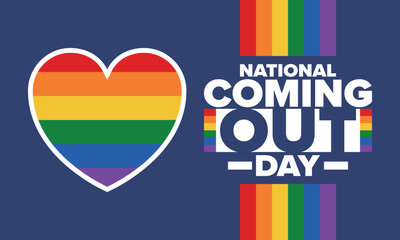 National Coming Out Day. Happy holiday. Pride month. LGBT rainbow flag. Diversity and equality. Gay and lesbian. Free love, heart shape. Illustration. Vector poster