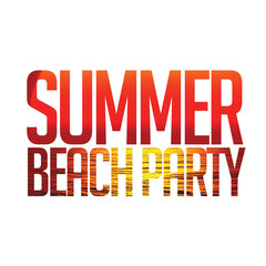 Summer beach party text, there is a sunset picture in the text