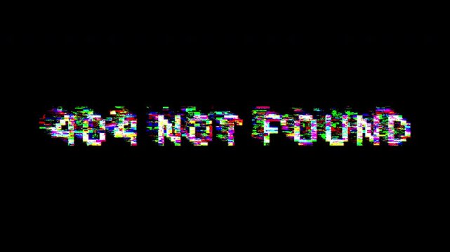 Glitch effect 404 error message animation. 4k video