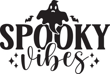Halloween spooky vibes typography design on plain white transparent isolated background for card, shirt, hoodie, sweatshirt, apparel, card, tag, mug, icon, poster or badge