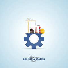 Africa Industrialization Day, Industrialization Design for banner, poster, and 3D Illustration.