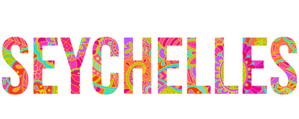 Seychelles country creative text design filled with colorful doodle pattern