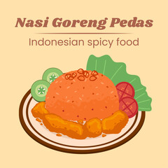 Nasi goreng pedas Indonesian spicy food vector design illustration