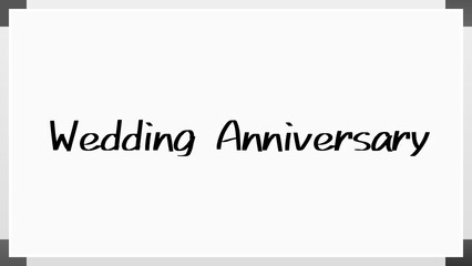 Wedding Anniversary のホワイトボード風イラスト