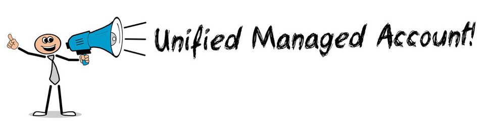 Unified Managed Account!