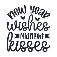 New Year Wishes Midnight Kisses