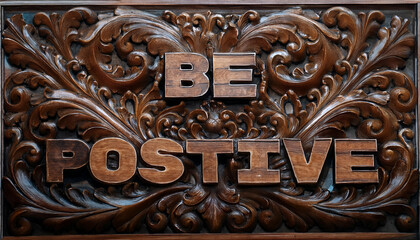 BE POSTIVE Word