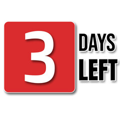 left days notice graphic resource,3 days only, countdown, notice, left days note,three days