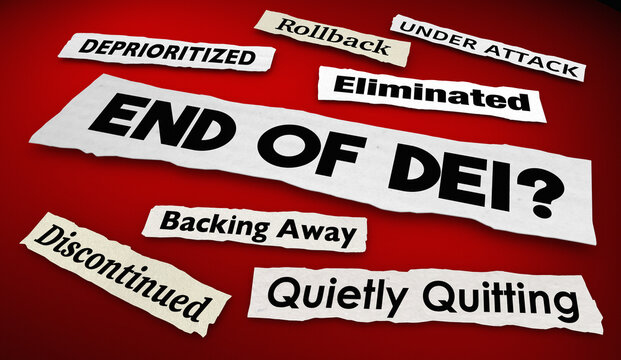 End of DEI News Headlines Programs Eliminated Diversity Equity Inclusion 3d Illustration