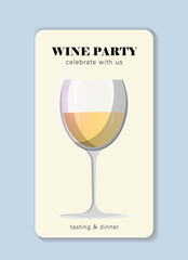 Wine party poster. Glass with alcoholic drinks. Winery and winemaking, vineyard. Alcoholic drinks and beverages. Template and layout. Flat vector illustration